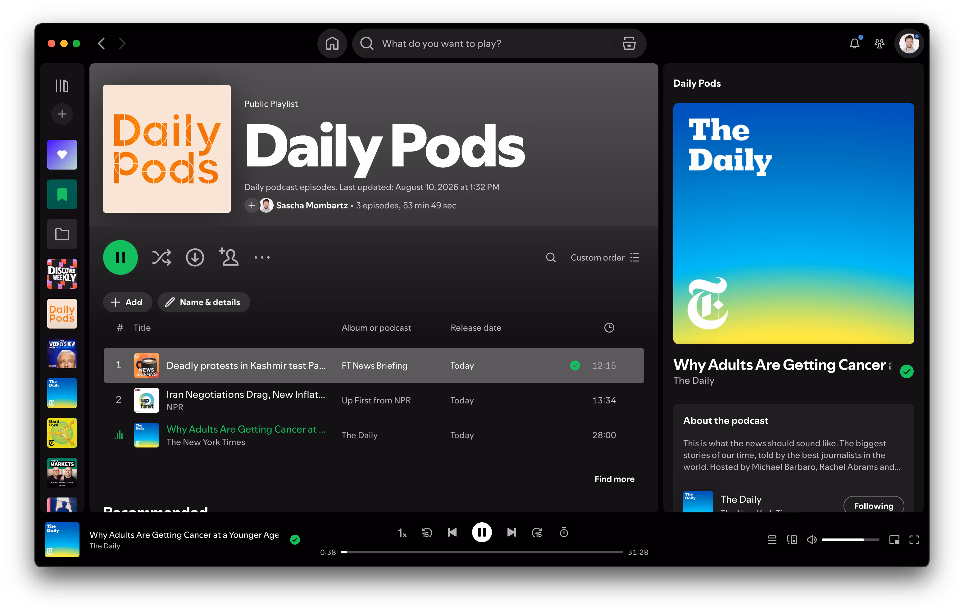 The Daily Pods playlist open in the Spotify desktop app, showing three episodes released today